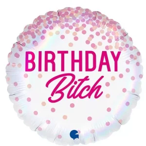 Balão Foil Birthday Bitch